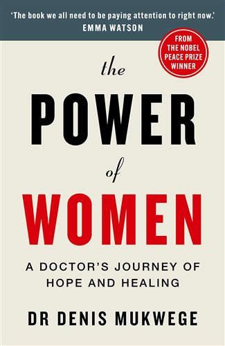 The Power of Women: A doctor's journey of hope and healing